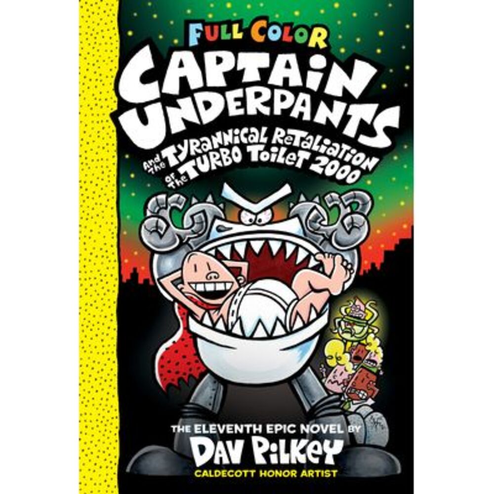 Captain Underpants and the Tyrannical Retaliation of the Turbo Toilet 2000: Colo